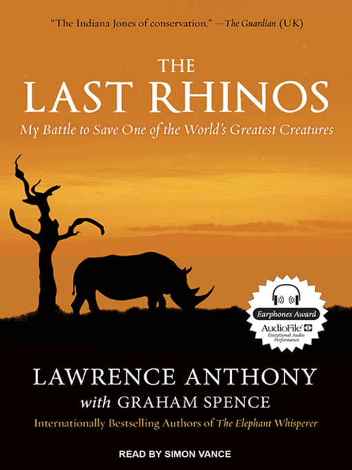 Title details for The Last Rhinos by Lawrence Anthony - Available